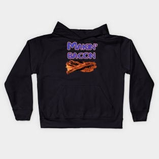 Makin' Bacon Kids Hoodie